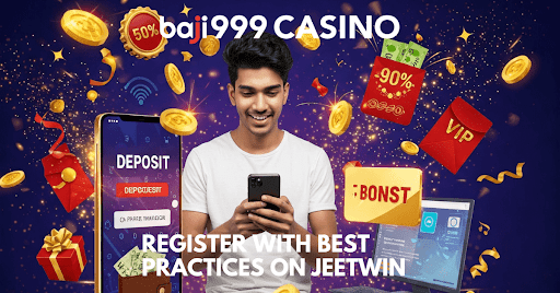 Register with Best Practices on JeetWin
